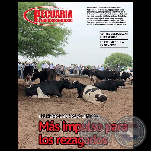 PECUARIA & NEGOCIOS - AÑO 13 NÚMERO 146 - REVISTA SETIEMBRE 2016 - PARAGUAY